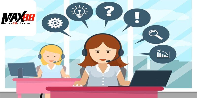 Liên hệ Max88 để được giải đáp mọi vấn đề  